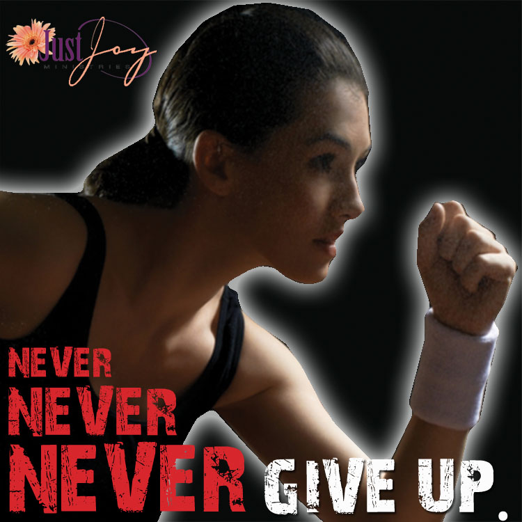 Never Never Never Give Up